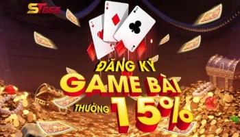 Đánh bài ăn tiền thật nhà cái ST666 và những điều cần biết